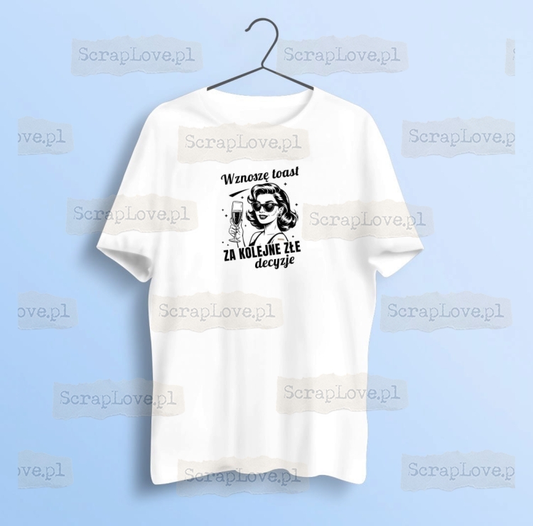 toast za złe decyzje 2 Duży.jpeg