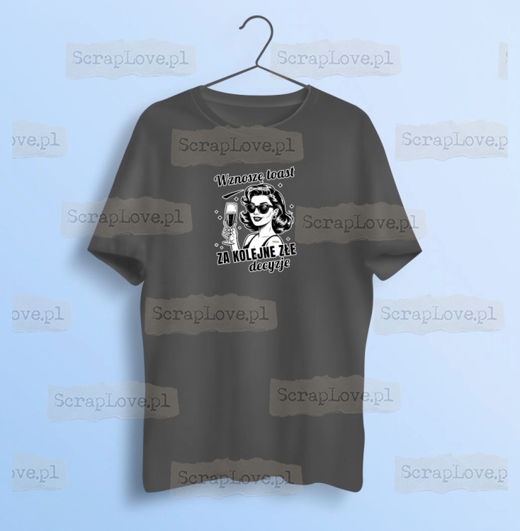 toast za złe decyzje 3 Duży.jpeg