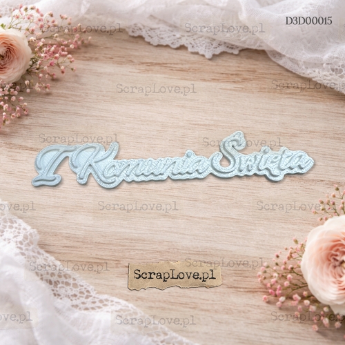 015 napis 1 komunia sw bialy.jpg